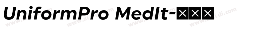 UniformPro MedIt字体转换 UniformPro MedIt字体转换